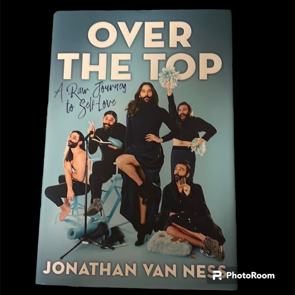 Hardcover Novel | Over The Top: A Raw Journey to Self-Love | Jonathan Van Ness